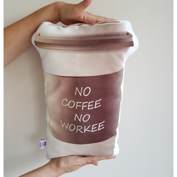 'no coffee no workee' figür yastık